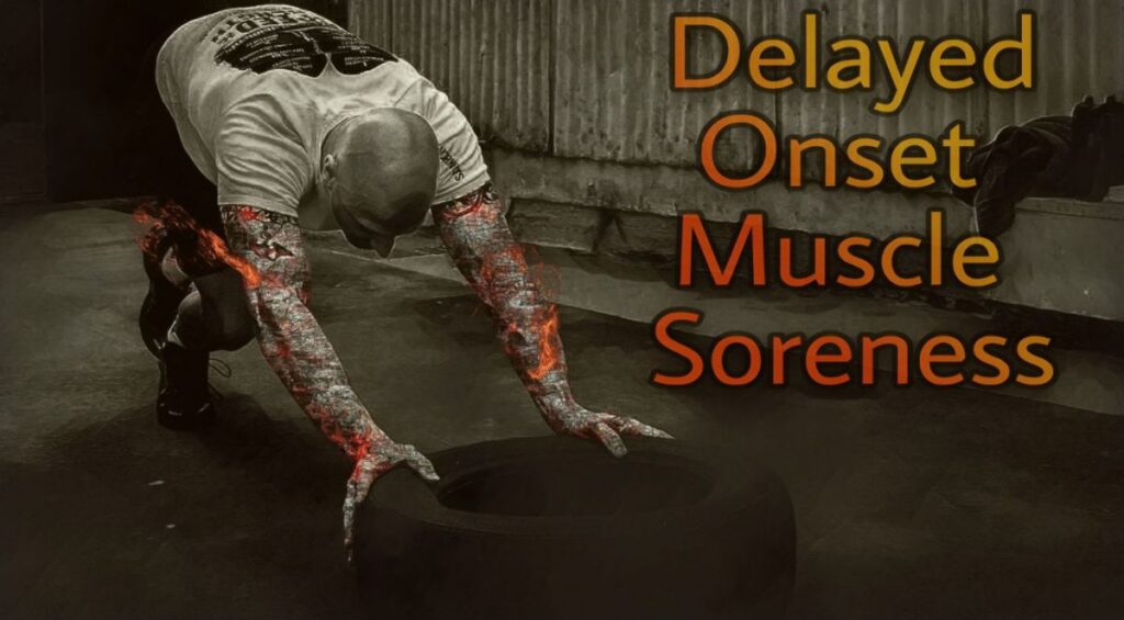 Delayed onset muscle soreness in hindi